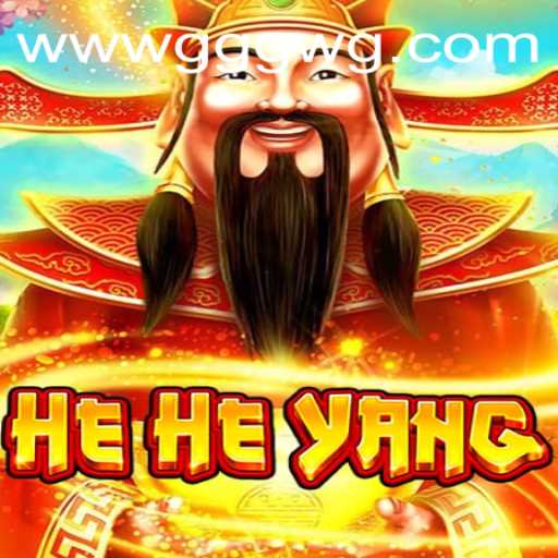 Exploring the World of HeHeYang: A Dynamic Gaming Adventure